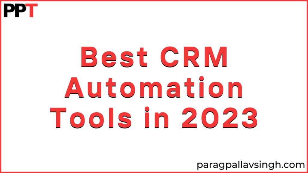 best crm automation tools 2023