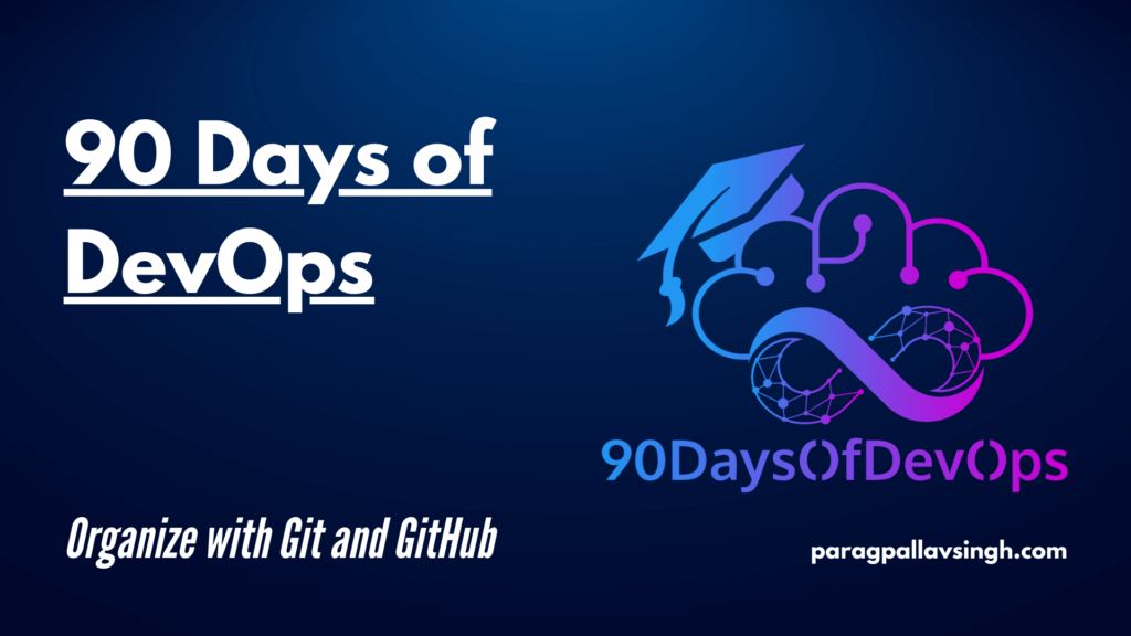 90 Days of DevOps | Shubham Londhe | Michael Cade